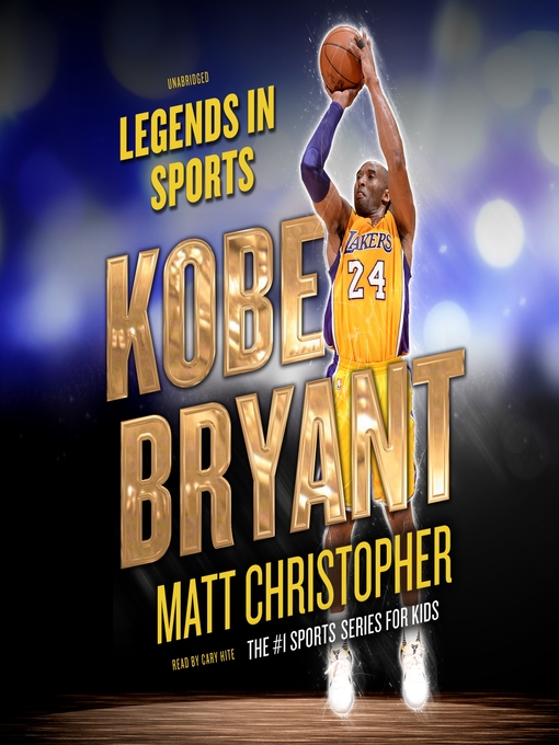 Title details for Kobe Bryant by Matt Christopher - Available